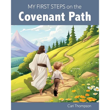 My First Steps on the Covenant Path (Boy Version)