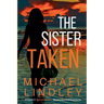 The Sister Taken