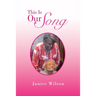 This Is Our Song