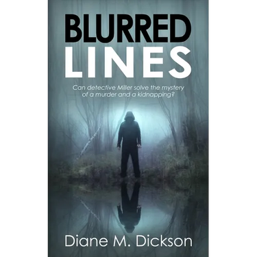 Blurred Lines: Can detective Miller solve the mystery of a murder and a kidnapping?