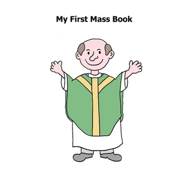 My First Mass Book