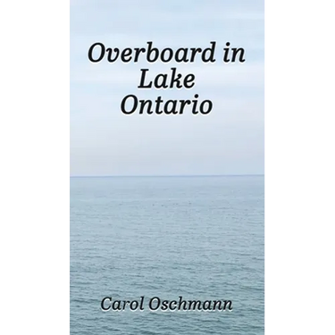 Overboard in Lake Ontario-First There Were Four: YA Paranormal Adventure