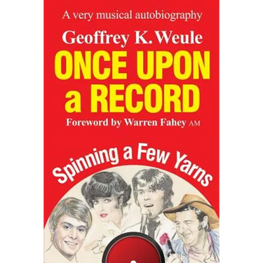 Once Upon a Record: A very musical autobiography