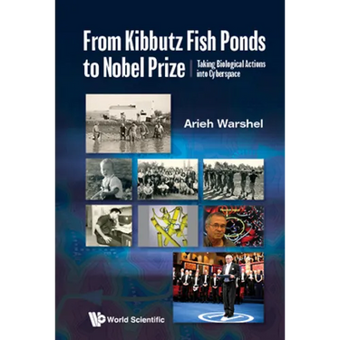 From Kibbutz Fishponds to Nobel Prize