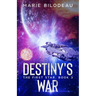 Destiny's War