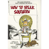 How to Speak Southern