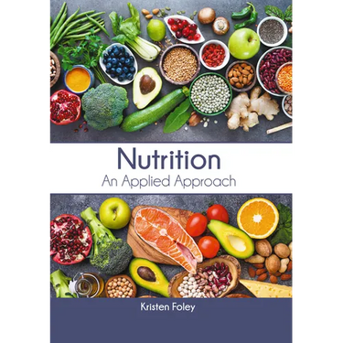 Nutrition: An Applied Approach