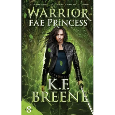 Warrior Fae Princess
