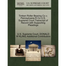 Timken Roller Bearing Co V. Pennsylvania R Co U.S. Supreme Court Transcript of Record with Supporting Pleadings