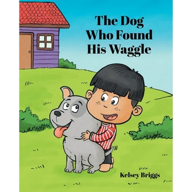 The Dog Who Found His Waggle
