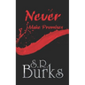 Never Make Promises