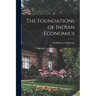 The Foundations of Indian Economics