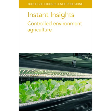 Instant Insights: Controlled Environment Agriculture