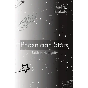 Phoenician Stars: Faith in Humanity