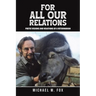 For All Our Relations