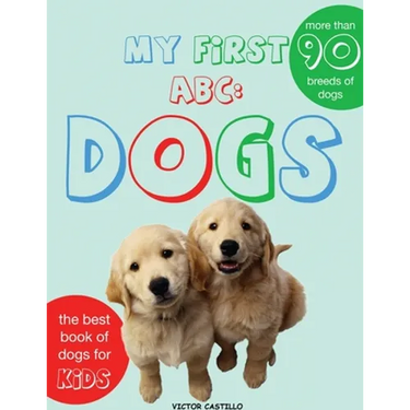 My First Dogs ABC: Dogs Breeds(Large Print Edition)