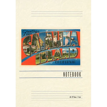 Vintage Lined Notebook Greetings from Catalina Island, California