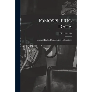 Ionospheric Data; CRPL-F-A 158