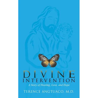 Divine Intervention: A Story of Healing, Love, and Hope