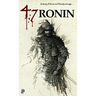 47 Ronin