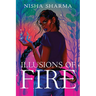 Illusions of Fire