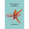 The Last Secrets: The Final Mysteries of Exploration