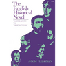The English Historical Novel: Walter Scott to Virginia Woolf