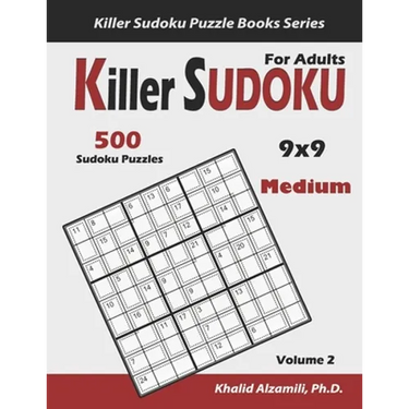 Killer Sudoku For Adults: 500 Medium Killer Sudoku (9x9) Puzzles: Keep Your Brain Young