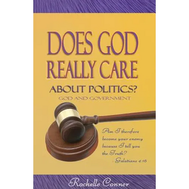 Does God Really Care About Politics
