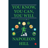 You Know, You Can, You Will: Success Lessons for Life