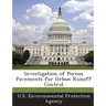 Investigation of Porous Pavements for Urban Runoff Control