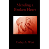 Mending a Broken Heart