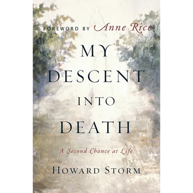 My Descent Into Death: A Second Chance at Life