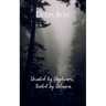 Derailed by Daydreams, Guided by Delusions