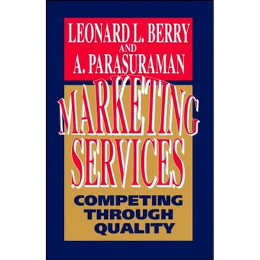Marketing Services: Competing Through Quality
