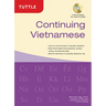 Continuing Vietnamese: Let's Speak Vietnamese (Audio Recordings Included)