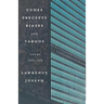 Codes, Precepts, Biases, and Taboos: Poems 1973-1993