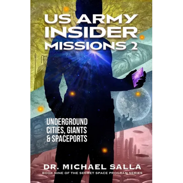 US Army Insider Missions 2: Underground Cities, Giants & Spaceports