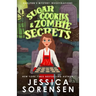 Sugar Cookies & Zombie Secrets: Mystery #1