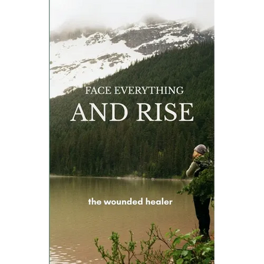 Face Everything And Rise