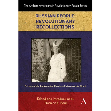 Russian People: Revolutionary Recollections