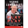 Play by Play: Calling the Wildest Games in Sports - From SEC Football to College Basketball, the Masters and More