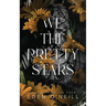 We the Pretty Stars: Alternative Cover Edition