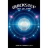 Quickstep: Out of Time