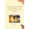 Enhancing Repeatability and Reliability in High-Power Laser Beam Welding
