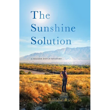 The Sunshine Solution: A Digger Doyle Mystery