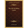 The Life Of Sidney Lanier