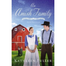 An Amish Family: Four Stories
