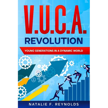 V.U.C.A. Revolution: Young Generations in a Dynamic World