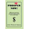 Pro$per Now!